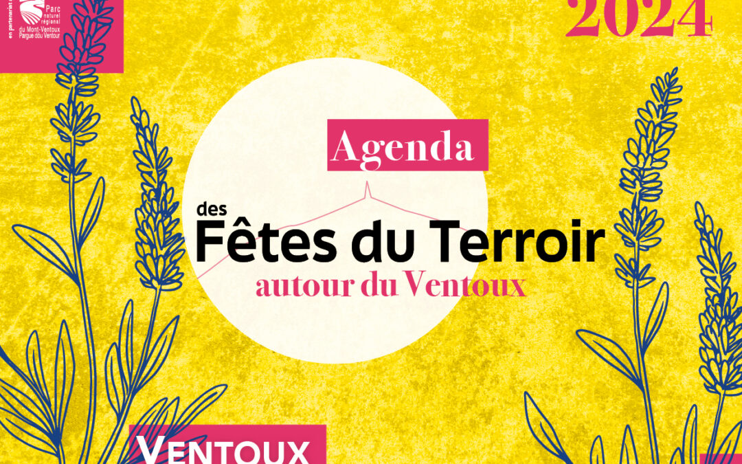 L’AGENDA DES FÊTES DE TERROIR EST PARU !